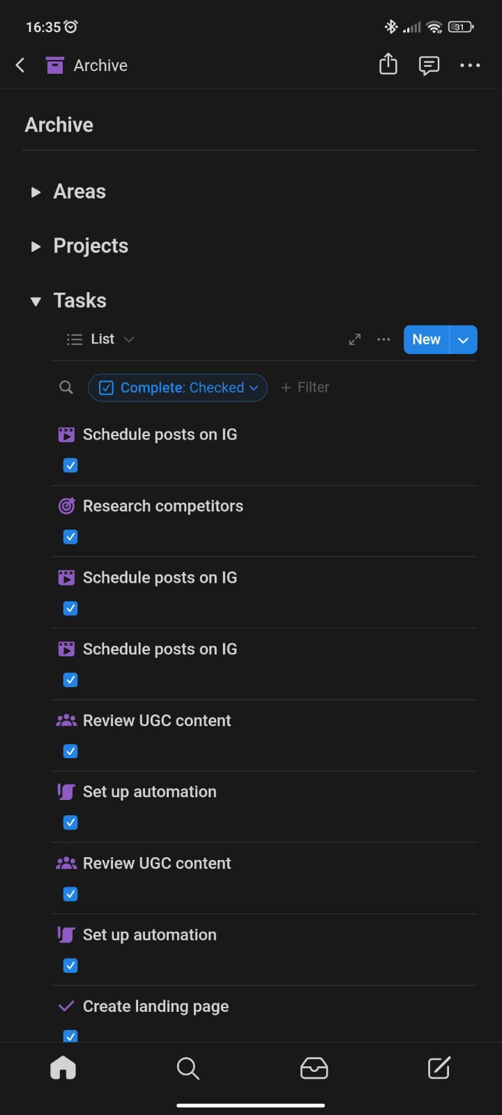 Capture, organize and track everything you need to do.